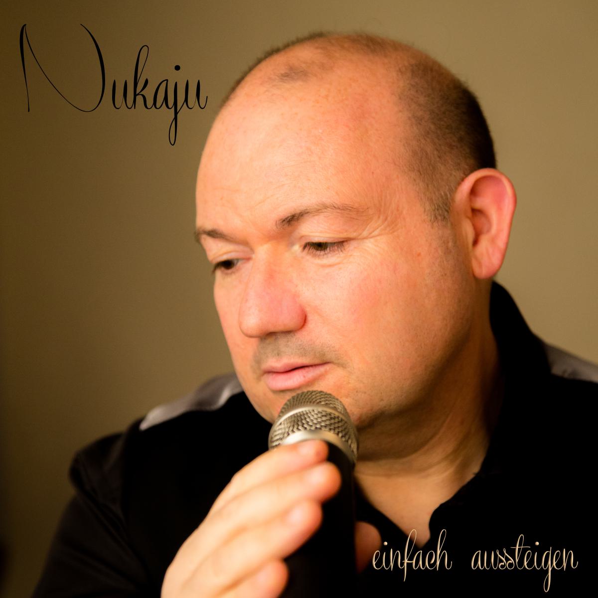 Nukaju – Einfach Aussteigen Cover