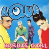 Aqua - Barbie Girl