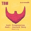 Lost Frequencies - Reality feat. Janieck Devy