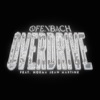 Ofenbach - Overdrive feat. Norma Jean Martine