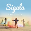 Sigala - Sweet Lovin