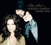 Ville Valo and Natalia Avelon - Summer Wine