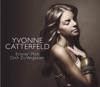 Yvonne Catterfeld - Erinner' mich dich zu vergessen